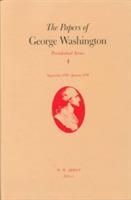 The Papers of George Washington  Presidential Series, v.4;Presidential Series, v.4 - George Washington - cover