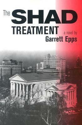 The Shad Treatment - Garrett Epps - cover