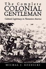 Complete Colonial Gentleman