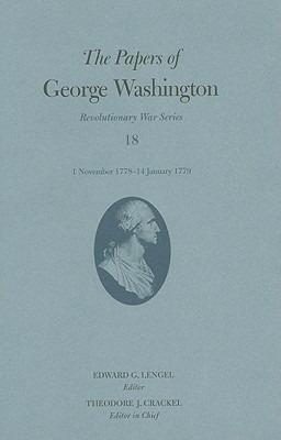 The Papers of George Washington  1 November 1778 - 14 January 1779 - George Washington - cover