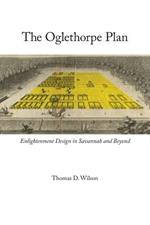 The Oglethorpe Plan: Enlightenment Design in Savannah and Beyond