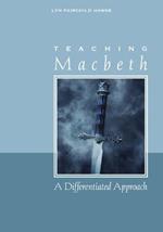 Teaching Macbeth: A Differentiated Approach