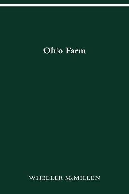 Ohio Farm - Wheeler McMillen - cover