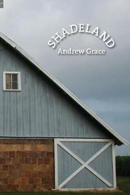 Shadeland - Andrew Grace - cover