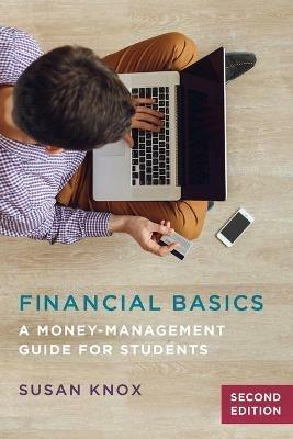 Financial Basics: A Money-Management Guide for Students - Susan Knox - cover