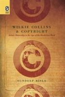 Wilkie Collins and Copyright - Sundeep Bisla - cover