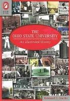 The Ohio State University: An Illustrated History - Raimund E Goerler - cover