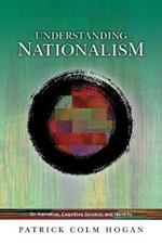 Understanding Nationalism: On Narrative, Cognitive Science, and Identity