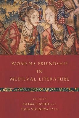 Women's Friendship in Medieval Literature - cover