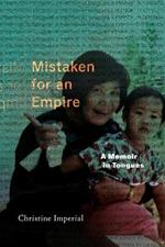 Mistaken for an Empire: A Memoir in Tongues