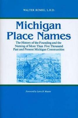 Michigan Place Names - Walter Romig - cover