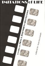 Imitations of Life: Reader on Film and Television Melodrama