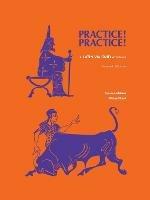 Practice! Practice!: Latin Via Ovid Workbook