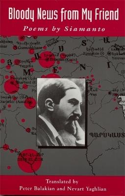 Bloody News From My Friend - Balakian - cover