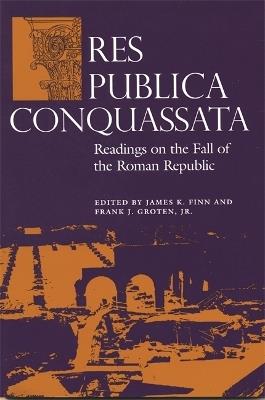 Res Publica Conquassata: Readings on the Fall of the Roman Republic - cover