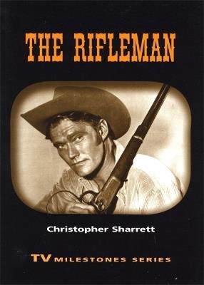 The Rifleman - Christopher Sharrett - cover