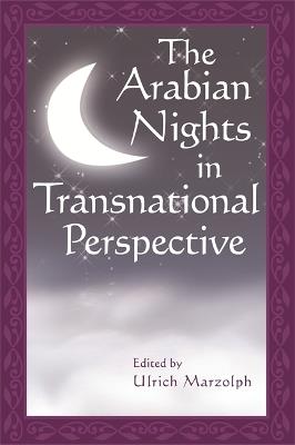 The Arabian Nights in Transnational Perspective - cover