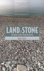 Land of Stone: Breaking Silence Through Poetry