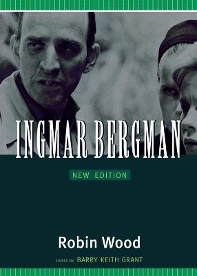 Ingmar Bergman - Robin Wood - cover