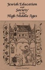 Jewish Education in the High Middle Ages