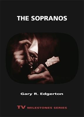 The Sopranos - Gary R. Edgerton - cover