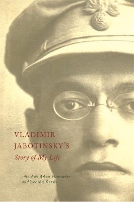 Vladimir Jabotinsky's Story of My Life - cover