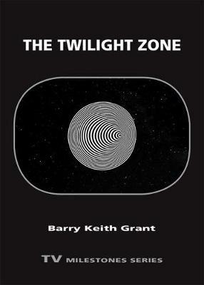 The Twilight Zone - Barry Keith Grant - cover