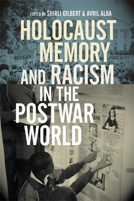 Holocaust Memory and Racism in the Postwar World - cover