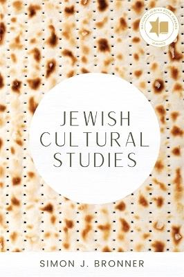 Jewish Cultural Studies - Simon J. Bronner - cover