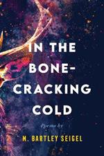 In the Bone-Cracking Cold