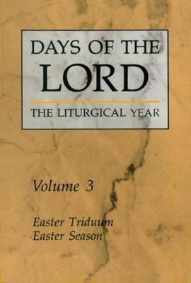 Days of the Lord: Easter Triduum, Easter Season - Various - cover