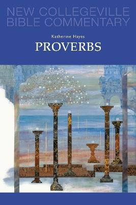 Proverbs: Volume 18 - Katherine M. Hayes - cover