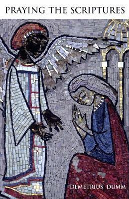 Praying the Scriptures - Demetrius Dumm - cover