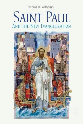 Saint Paul and the New Evangelization - Ronald D. Witherup - cover