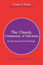 Church Community of Salvation: Ecumenical Ecclesiology