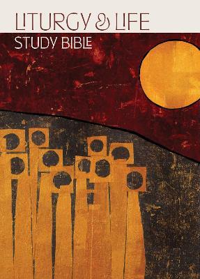 Liturgy and Life Study Bible - cover