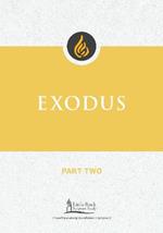 Exodus, Part Two