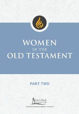 Women in the Old Testament, Part Two - Irene Nowell - cover