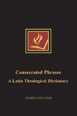 Consecrated Phrases - James T Bretzke - cover