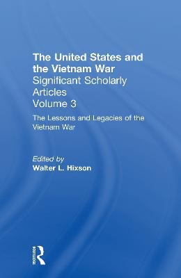 The Vietnam War: Executive - Legislative Relations, Tracing the Impact of the War on U.S. Governmental Structures and Policies - cover