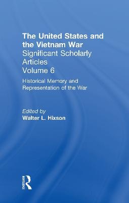 The Vietnam War: Representations, Memories, and Legacies - cover