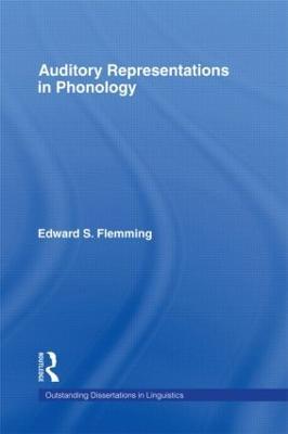 Auditory Representations in Phonology - Edward S. Flemming - cover