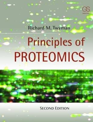Principles of Proteomics - Richard Twyman,Ph.D Cfe,George A. - cover