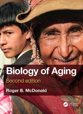 Biology of Aging - Roger B. McDonald - cover