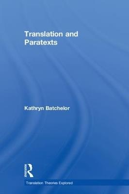 Translation and Paratexts - Kathryn Batchelor - cover