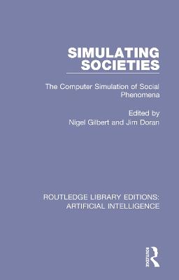 Simulating Societies: The Computer Simulation of Social Phenomena - cover