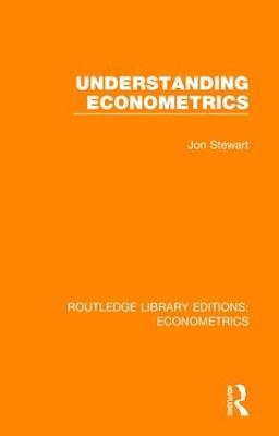 Understanding Econometrics - Jon Stewart - cover