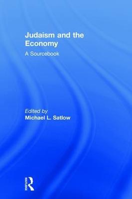 Judaism and the Economy: A Sourcebook - cover