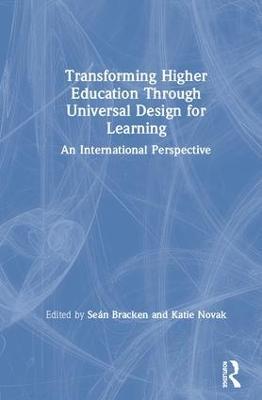 Transforming Higher Education Through Universal Design for Learning: An International Perspective - cover