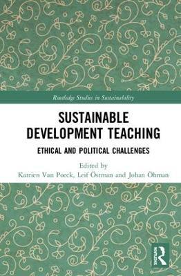 Sustainable Development Teaching: Ethical and Political Challenges - cover